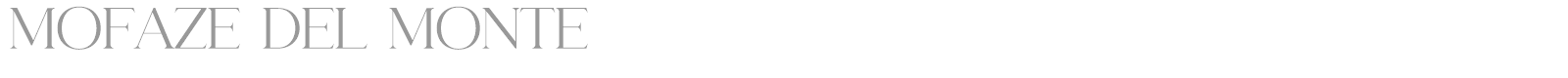 Mofaze Del Monte font preview